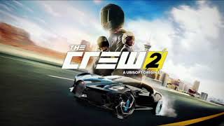 The Crew 2: Ground Up - Lets Ride (Fresh Hip-Hop Soundtrack)