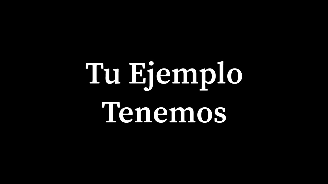 Tu Ejemplo Tenemos 