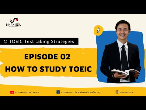 Video TOEIC Test taking Strategies - Episode 02 HOW TO STUDY... - youtube
