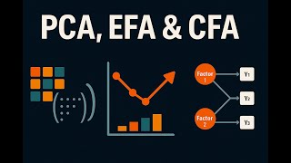 Mastering PCA, EFA & CFA  Dimensionality Reduction, Latent Factors & Model Testing Profile