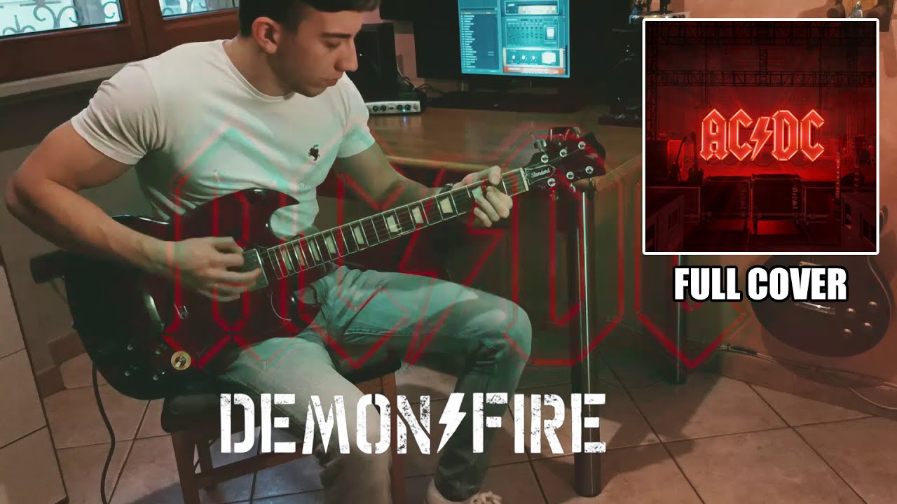 AC/DC - Demon Fire - FULL Guitar Cover - FIRST ON YOUTUBE! - YouTube