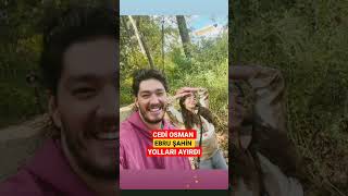 CEDİ OSMAN VE EBRU ŞAHİN YOLLARI AYIRDI MI? CEVABI KANALIMIZDA