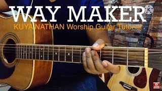 WAY MAKER -Leeland(KEY OF C -Easy Worship Guitar Tutorial by Kuya Nathan) chords