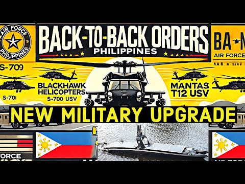 Back-to-Back Orders!  Philippines are Enhancing Defense: Blackhawk Helicopters and Mantas T12 USVs"