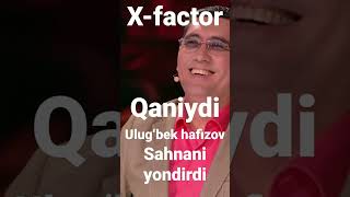 X-factor Ulugʻbek Hafizov Qaniydi sahnani yondirdi #x-factor #uzbekistan #qaniydi #lola #shorts