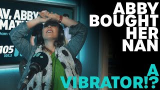 Abby Bought Her Nan a Vibrator | B105