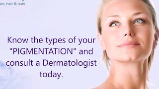 Know your pigmentation and treatments by Dr. Nikita Patel, The Clear Skin Clinic