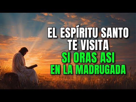 Si Te Despiertas a las 3 AM, Ora Esto: El Espíritu Santo Te Visita
