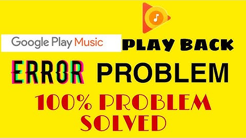 How to fix google play music play back error Problem Solved 2023