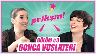 Pri̇kşin Bölüm - Gonca Vuslateri̇