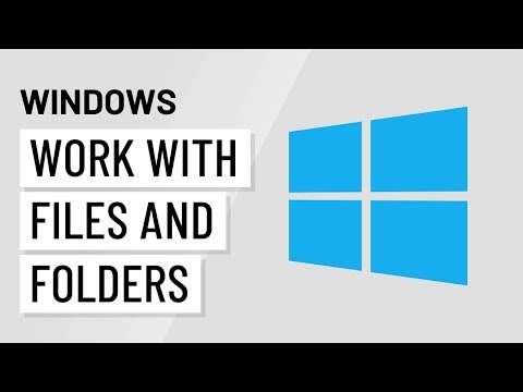 Windows Basics: Working with Files and Folders