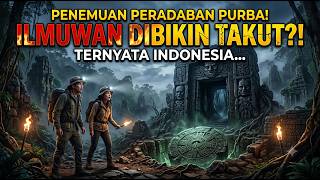 PENEMUAN DI INDONESIA YANG MENAKUTKAN ILMUWAN #peradabandunia #peradabankuno #peradabanyanghilang