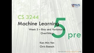 05.pre.02 Introduction to Week 05 « Machine Learning « NUS School of Computing