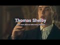 Thomas Shelby After Dark Slowed Reverb EkiWrld 