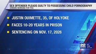 Holyoke sex offender pleads guilty to possessing child pornography