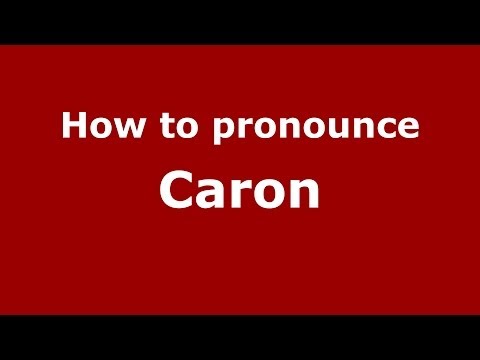 Vídeo: Com es pronuncia Caront?