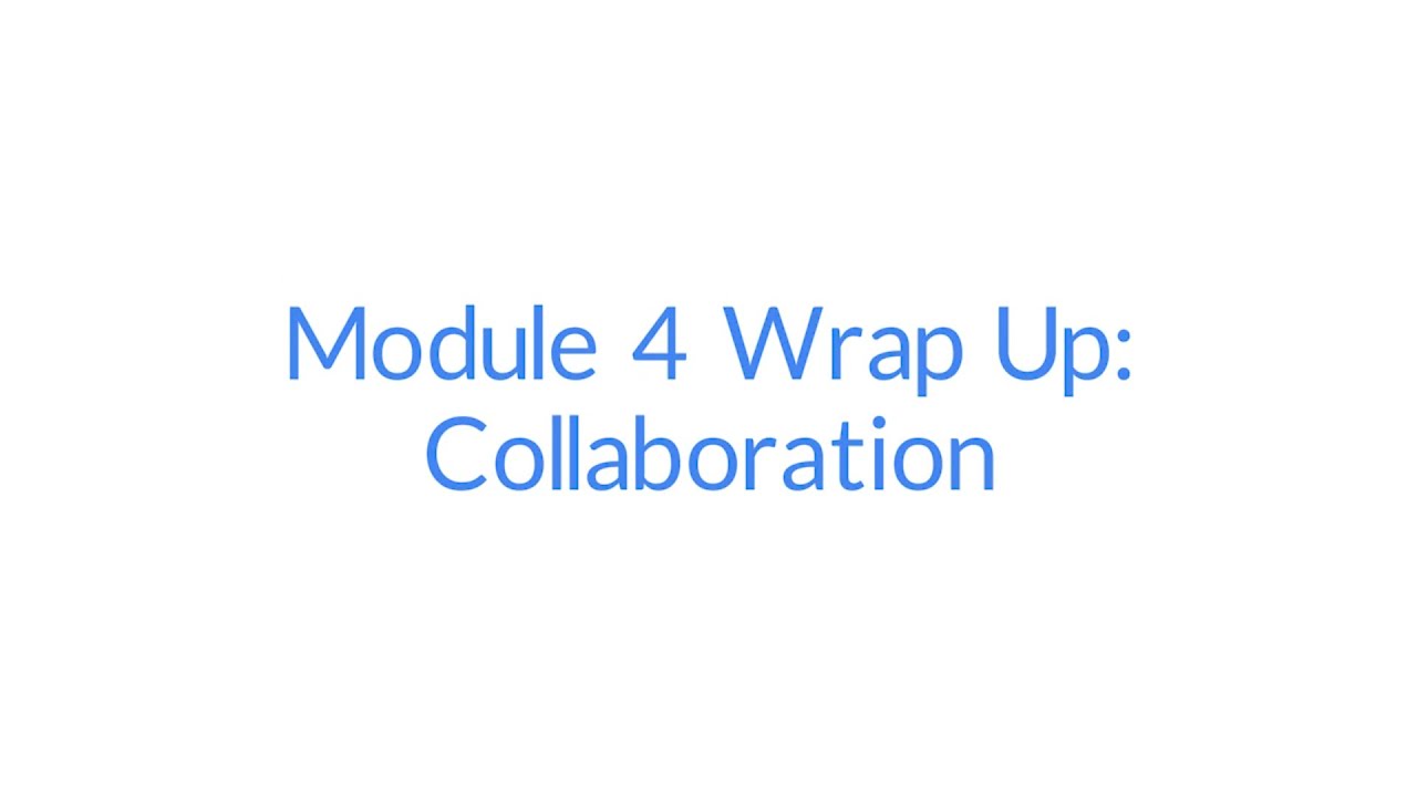 Git and GitHub - Module 4 Wrap Up: Collaboration #54 - YouTube