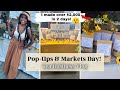 Pop Up Shop & Market Vlog! I Made Over $2,000 in Two Days!