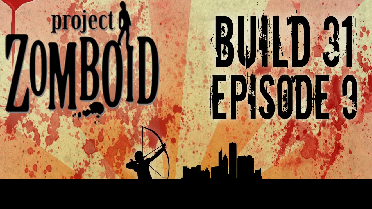 Project Zomboid Build 31 | Ep 9 | Housing | Let's Play!