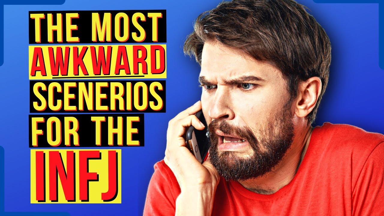 8 Moments That Make INFJs Feel Overwhelmingly Awkward