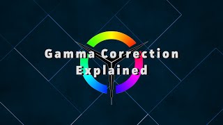 What is Gamma Correction?  Video Tech Explained