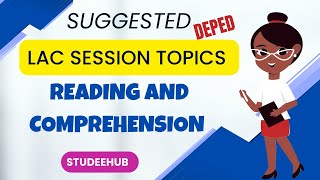 LAC SESSION TOPICS FOR READING AND COMPREHENSION|DEPED SY 2022-2023