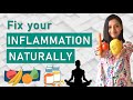 How to FIGHT INFLAMMATION NATURALLY