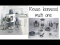 Revue  mon robot kenwood multi one