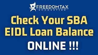 How To Check Your SBA EIDL Loan Balance Online