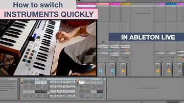 MPW // Switching instruments quickly in Ableton Live \\ Lijo