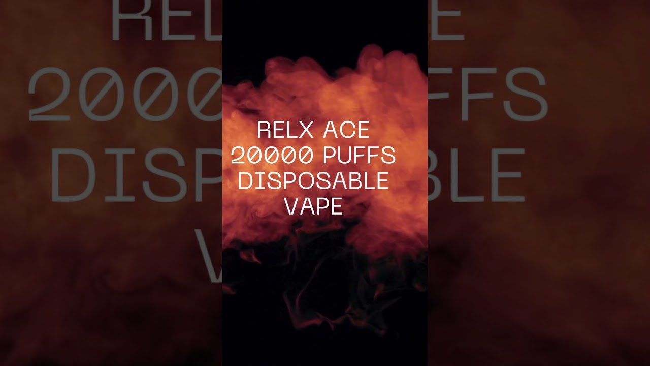 RELX ACE 20000 PUFFS DISPOSABLE VAPE