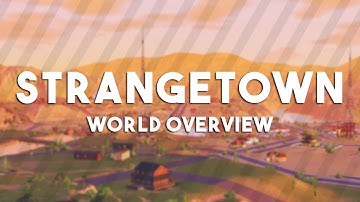 STRANGETOWN//THE SIMS 3 WORLD OVERVIEW