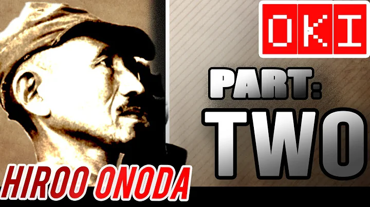 Hiroo Onoda: Part Two - DayDayNews