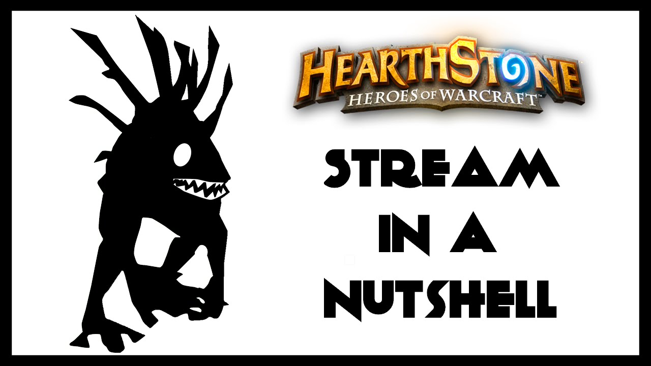 Hearthstone - GvG - Stream in a Nutshell