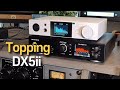 Topping DX5ii 사용기 간단 리뷰