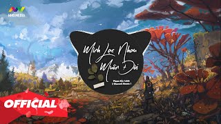 MÌNH LẠC NHAU MUÔN ĐỜI - PHẠM SẮC LỆNH ( VISCONC REMIX ) | NHỚ ĐEO TAI NGHE