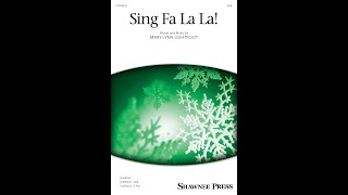 Sing Fa La La! (SAB Choir) - by Mary Lynn Lightfoot by Hal Leonard Choral 300 views 3 weeks ago 2 minutes, 28 seconds