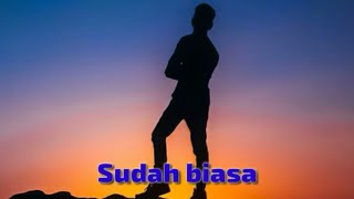 Story WA 30 Detik/Lirik Lagu SELOW SMVLL