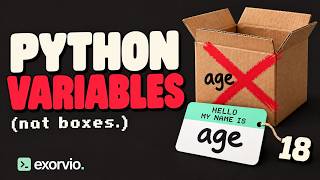 Python Variables Aren't Boxes (They're Name Tags) | Python Lesson 1