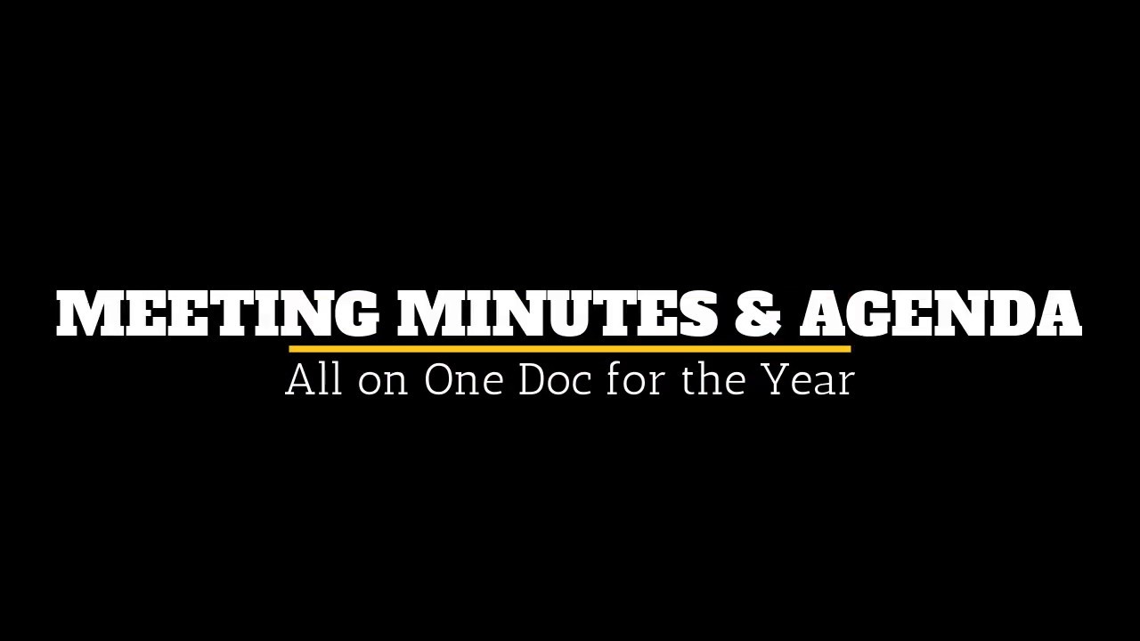 Meeting Agenda & Minutes All on One Doc - YouTube Eric Lawson