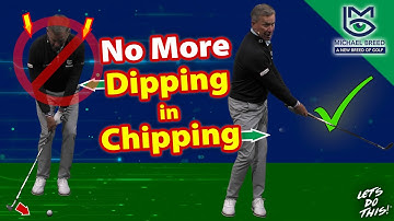 Stop Diving and Dipping when You’re Chipping… with Michael Breed