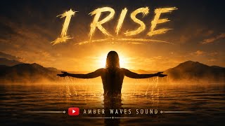 I RISE | Cinematic Deep House | Amber Waves Sound