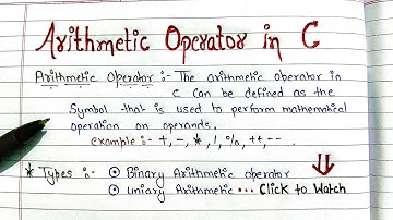 Arithmetic Operators in C programming | easy explanation l Handwritten notes | B Tech | BCA all exam