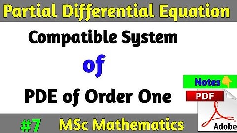Compatible System For First Order PDE | MSc Math Partial Differential Equation| Math by Sachin sir