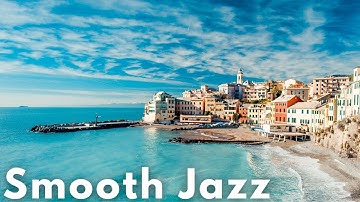 Summer Breeze ✨ Relaxing Smooth Jazz and Cool Vibes