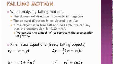 Chapter 2 - Section 3 - Free Fall Video