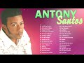 Antony Santos Mix de sus Mas grandes Exitos desde sus inicios 90 00 El mayimbe