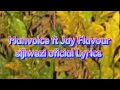 Manvoice ft Jay Flavour sijiwezi oficial Lyrics by universal Lyrics by johmix