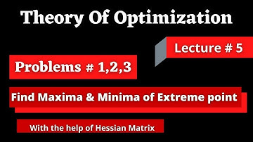 Questions # 1,2,3 Solutions  || Find Maxima or Minima of  Extreme Point in Urdu || Lecture # 5