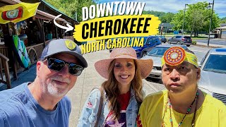 Exploring the Heart of Cherokee North Carolina on a Beautiful Day!